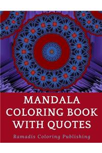 Mandala Coloring Book with Quotes