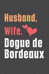 Husband, Wife, Dogue de Bordeaux