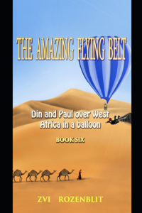 The Amazing Flying Belt