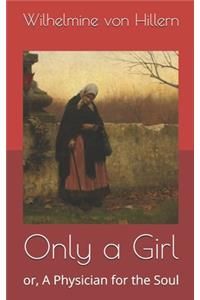 Only a Girl