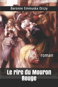Le rire du Mouron Rouge
