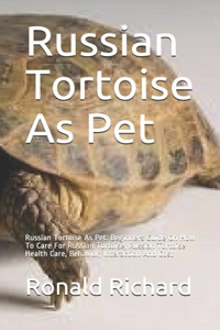 Russian Tortoise As Pet