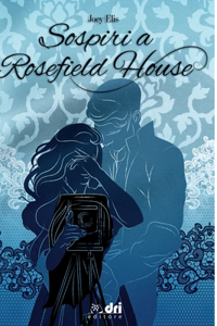 Sospiri a Rosefield House