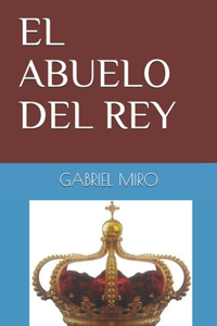 El Abuelo del Rey