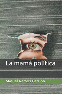 La mamá política