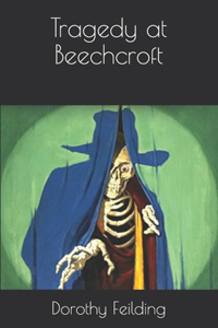 Tragedy at Beechcroft