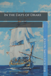 In the Days of Drake