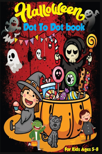 Halloween Dot to Dot Book for Kids Ages 5-8