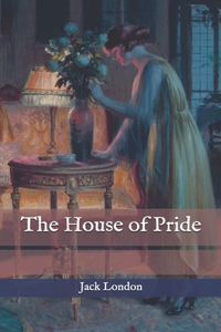 The House of Pride