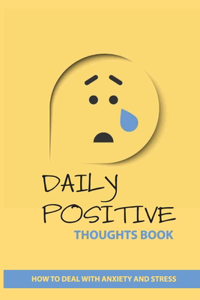 Daily Positive Thoughts Book