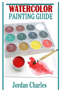 Watercolor Painting Guide