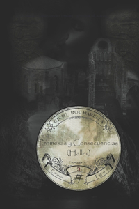 Promesas y Consecuencias (Haller)