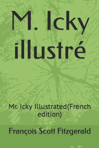 M. Icky illustré