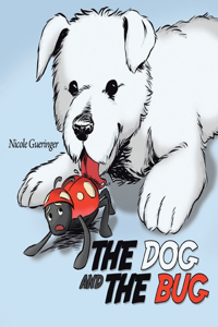 Dog and The Bug