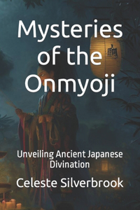 Mysteries of the Onmyoji