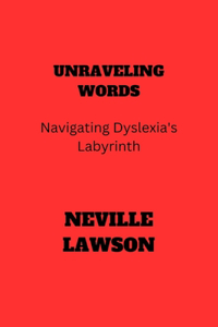 Unraveling Words