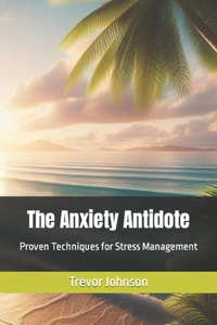 Anxiety Antidote