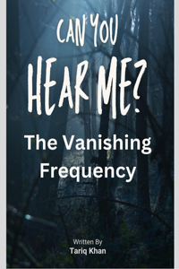 Vanishing Frequency