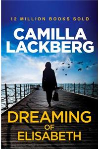 Dreaming of Elisabeth