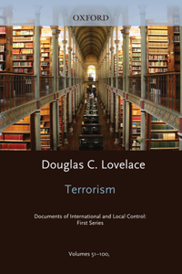 Terrorism: Documents of International and Local Control: 1st Series Index 2009