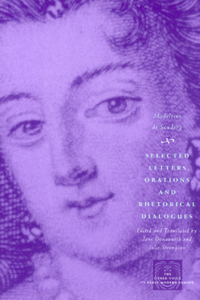 Selected Letters, Orations, and Rhetorical Dialogues