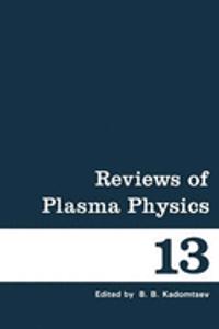 Reviews of Plasma Physics