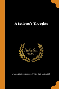 A Believer's Thoughts