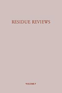 Residue Reviews/Ruckstands-Berichte