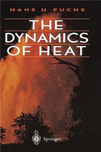 The Dynamics of Heat