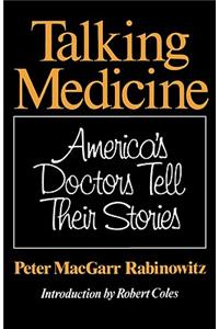 Talking Medicine