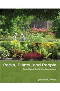 Parks, Plants, and People