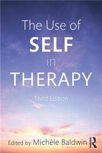 Use of Self in Therapy