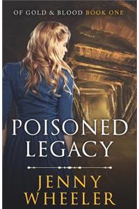 Poisoned Legacy