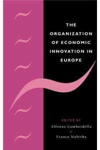 Organization of Economic Innovation in Europe