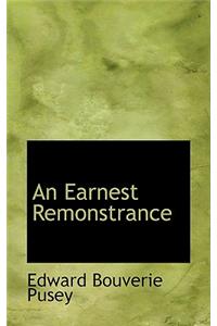 An Earnest Remonstrance