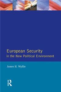 European Security in the New Political Environment