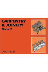 Carpentry and Joinery Book 2