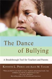 Dance of Bullying