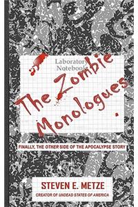 Zombie Monologues