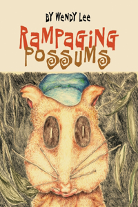 Rampaging Possums