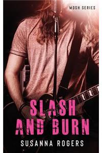 Slash and Burn