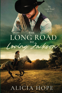 Long Road to Loving Jackson