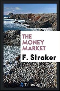 The money market