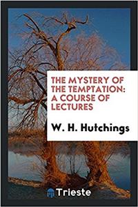 The Mystery of the Temptation