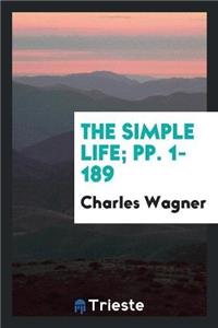 Simple Life; Pp. 1-189