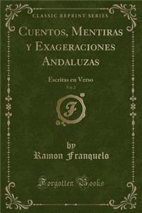 Cuentos, Mentiras y Exageraciones Andaluzas, Vol. 2
