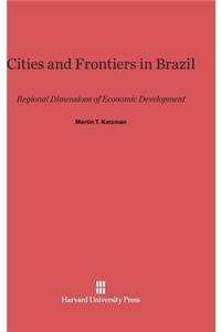 Cities and Frontiers in Brazil