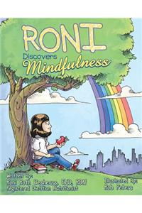 Roni Discovers Mindfulness