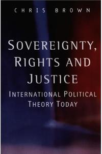 Sovereignty, Rights and Justice