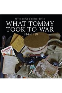 What Tommy Took to War